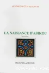 La naissance d'Abikou