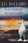 La course au paradis