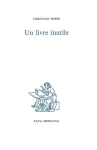 Un livre inutile