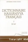 Dictionnaire hassaniyya-français 3 : hâ-xâ