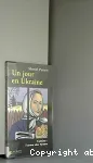 Un jour en Ukraine : famine, l'arme des tyrans