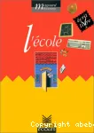 L'Ecole : cycle 2