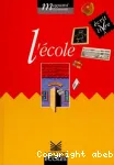 L'Ecole : cycle 2