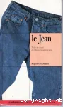 Le Jean : toile de fond de l'histoire américaine