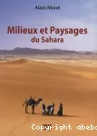 Milieux et paysages du Sahara