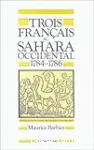Trois Français au Sahara occidental en 1784-1786