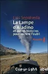 La lampe d'Aladino : et autres histoires pour vaincre l'oubli