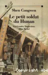 Le petit soldat du Hunan