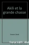 Akili et la grande chasse