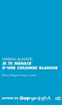 Je te menace d'une colombe blanche