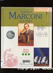 Guglielmo Marconi et la radio