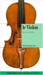 Le violon : âme de l'orchestre