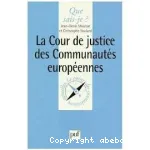 La cour de justice des communautés européennes