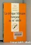 La critique littéraire française du XXe siècle