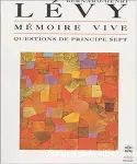 Questions de principe. 7, Mémoire vive