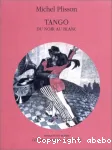 Tango : du noir au blanc