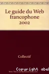 Le Guide du Web francophone 2002