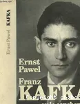 Franz Kafka ou le Cauchemar de la raison