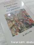 La France des patriotes : de 1851 à 1918