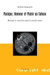 Musique, honneur et plaisir au Sahara : musique et musiciens dans la société maure