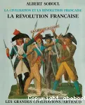 La civilisation et la révolution française, tome 2 : la révolution française