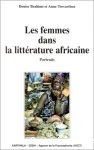 Les femmes dans la littérature africaine : portraits
