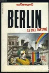 Berlin : le ciel partagé