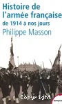 Histoire de l'armée française : de 1914 à nos jours