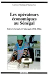 Les Opérateurs économiques au Sénégal : entre le formel et l'informel (1930-1996)