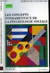 Les Concepts fondamentaux de la psychologie sociale