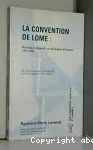 La convention de Lomé : principaux objectifs et exemples d'actions 1975-1995, 20e anniversaire de la coopération union européenne-Etats ACP