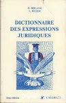 Dictionnaire des expressions juridiques