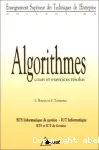 Algorithmes : cours et exercices : BTS, IUT