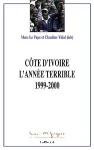 Côte d'Ivoire : l'année terrible, 1999-2000