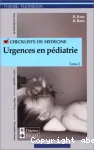 Checklist. 2, Urgences en pédiatrie