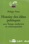Histoire des idées politiques aux temps modernes et contemporains