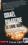 Israël-Palestine, le livre noir
