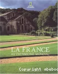 La France au patrimoine mondial : les 28 sites inscrits par l'Unesco