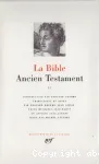 La Bible : ancien Testament