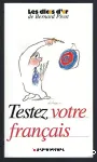 Testez votre français