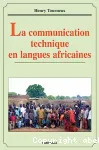 La communication technique en langues africaines : l'exemple de la lutte contre les ravageurs du cotonnier (Burkina-Faso, Cameroun)