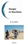 Voyages en Mauritanie