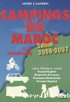 Campings du Maroc et de Mauritanie : guide critique