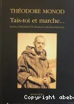 Tais-toi et marche... : journal d'exploration El-Ghallaouya-Aratane-Chinguetti, décembre 1953-janvier 1954