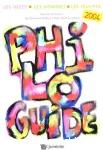 Philo-guide 2004 : les idées, les hommes, les oeuvres