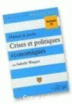 Crises et politiques économiques : manuel de poche