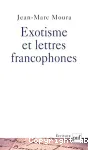 Exotisme et lettres francophones