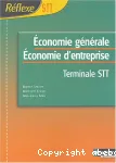 Economie générale ; Economie d'entreprise terminale STT