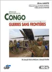 Guerres sans frontières en république démocratique du Congo : de Joseph-Désiré Mobutu à Joseph Kabila