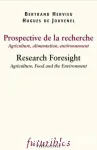 Prospective de la recherche : agriculture, alimentation, environnement